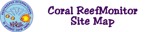 coral reef monitoring, coral reef monitoring sites, reef monitoring sites, reefmonitor, site maps